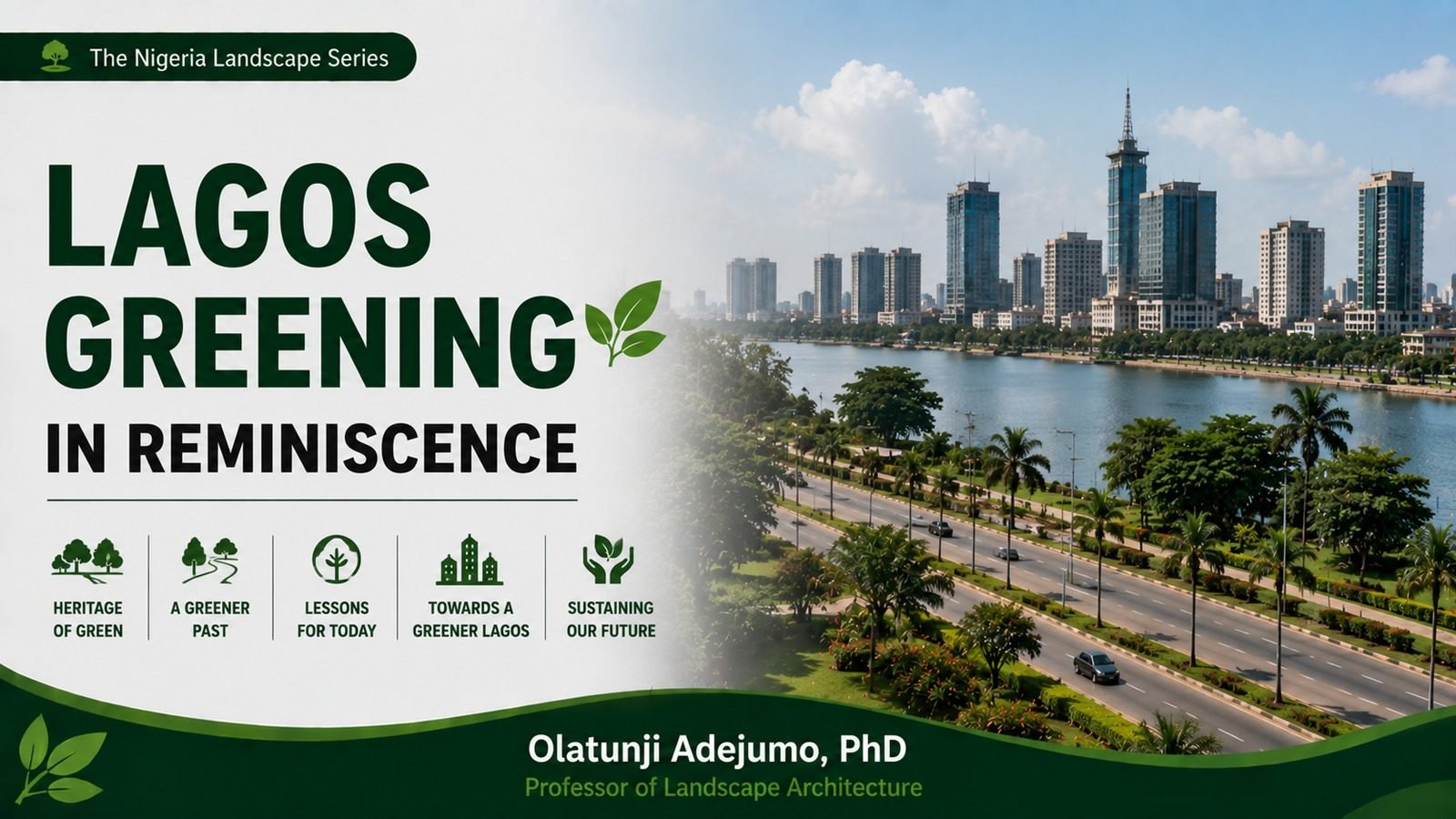 Lagos Greening In Reminiscence